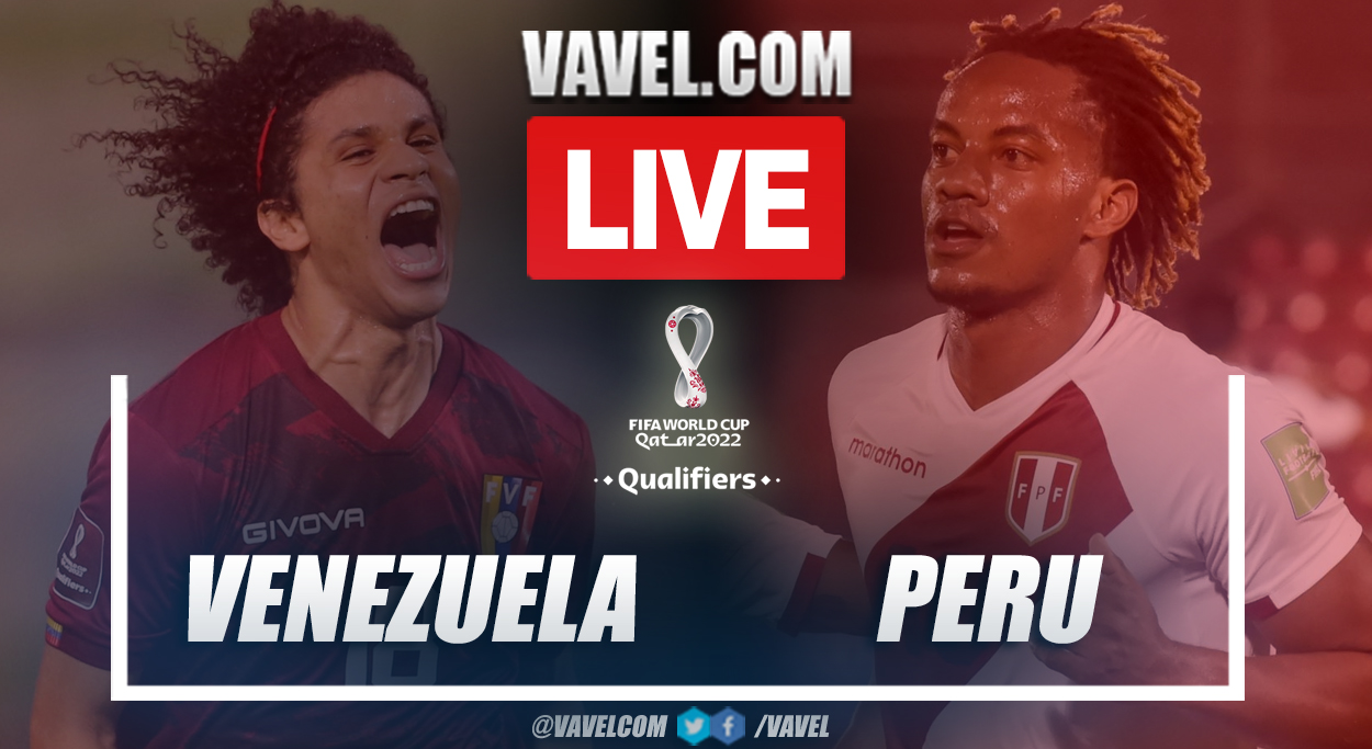 Highlights and goals: Venezuela 1-2 Peru in 2022 World Cup Qualifiers