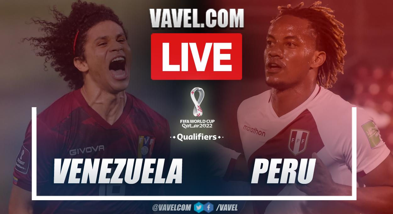 Highlights and goals Venezuela 1-2 Peru in 2022 World Cup Qualifiers 11/22/2022