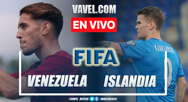 Venezuela vs Islandia EN VIVO hoy (0-0) | 22/09/2022 - VAVEL México