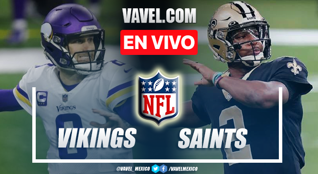 Resumen y anotaciones del Vikings 28-25 Saints en NFL