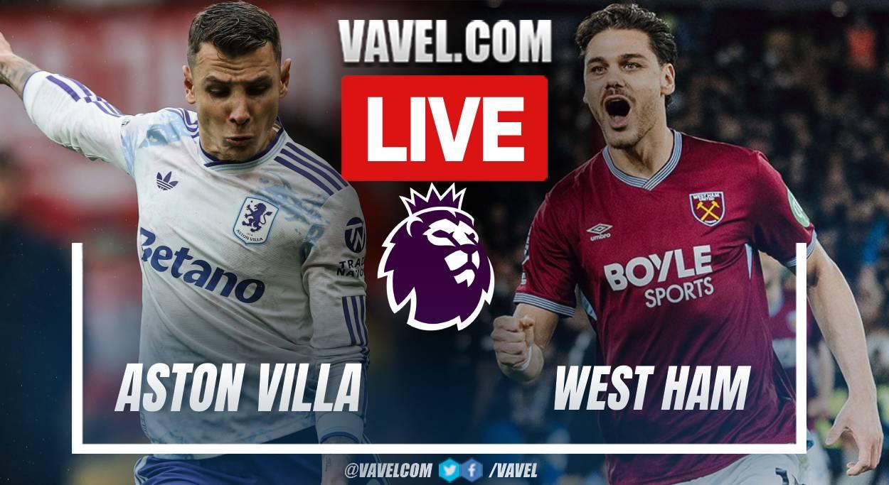 Aston Villa vs West Ham LIVE Score Updates in Premier League Match