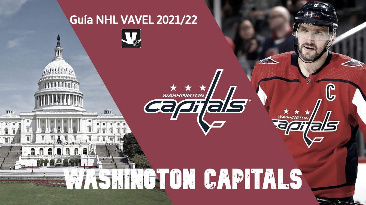 Guía VAVEL Washington Capitals 2021/22: el poder de la veteranía