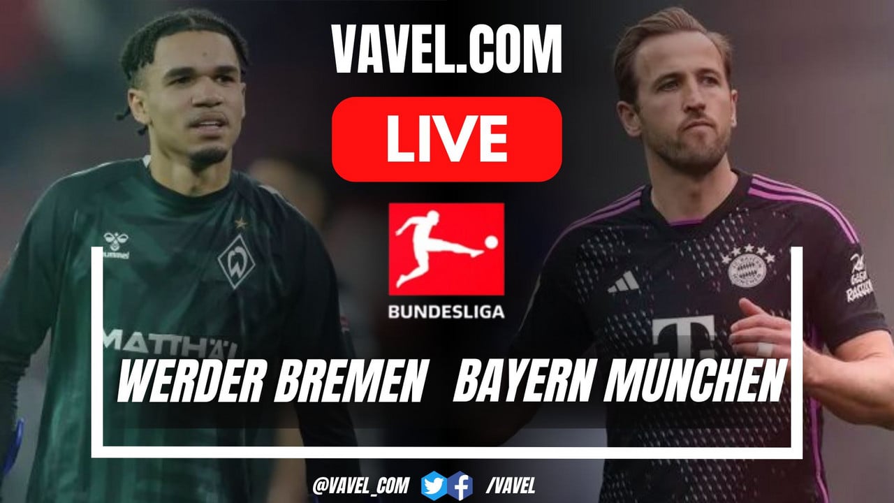 Werder Bremen vs Bayern Munich LIVE score updates, stream info and how to watch the Bundesliga match | September 20, 2024