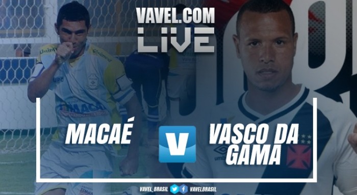Resultado Macaé x Vasco na Taça Rio 2017 (2-2)