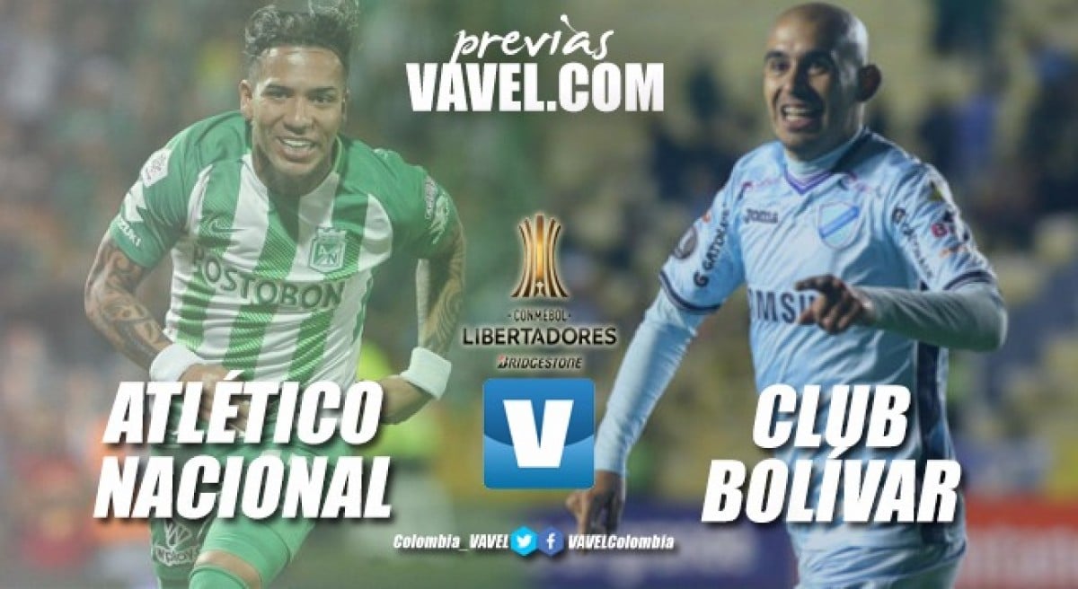 Previa Atlético Nacional vs Bolívar: Los 'verdes' quieren revancha
