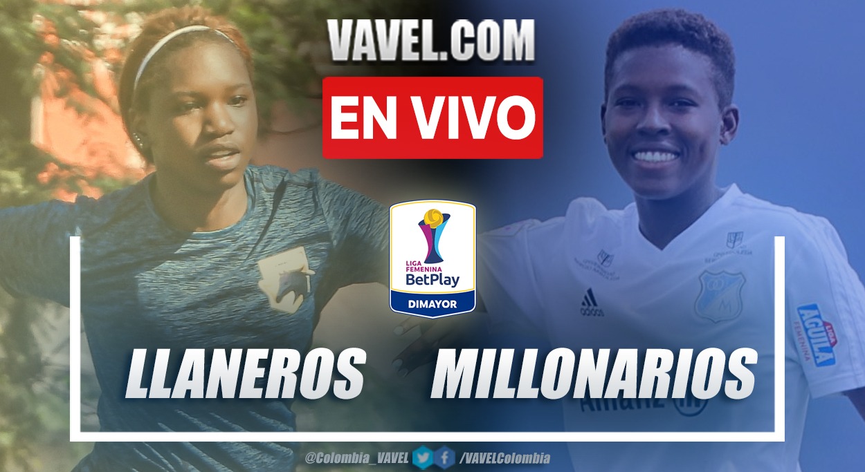 Resumen: Llaneros 1-2 Millonarios en la fecha 2 del grupo A por Liga Femenina 2021
