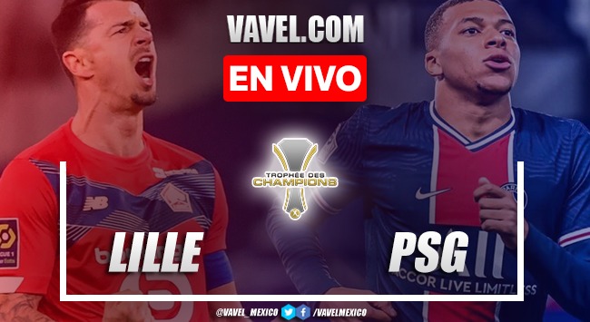Gol y resumen del LOSC Lille 1-0 PSG en Supercopa Francia 2021 Gol y resumen del LOSC Lille 1-0 PSG en Supercopa Francia 2021