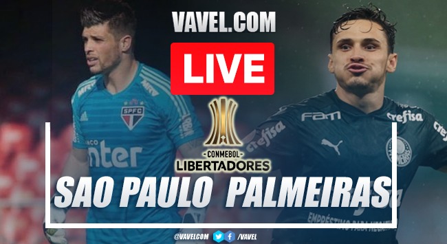 Sao Paulo vs Palmeiras: Live Stream, Score Updates and How to Watch Copa Libertadores Quarterfinals 2021