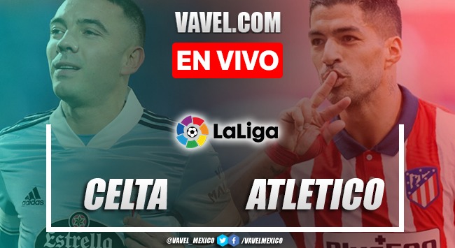 Goles y resumen del Celta 1-2 Atlético de Madrid en la La Liga Santander 2021 Goles y resumen del Celta 1-2 Atlético de Madrid en la La Liga Santander 2021