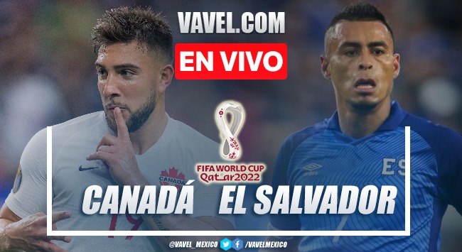 Resumen y goles: Canadá 3-0 El Salvador en Eliminatorias Catar 2022 Resumen y goles: Canadá 3-0 El Salvador en Eliminatorias Catar 2022