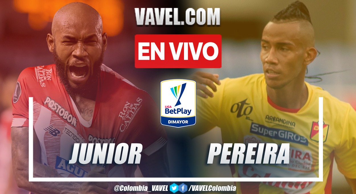 Resumen y goles: Junior 3-0 Pereira en la fecha 4 de los cuadrangulares por Liga BetPlay 2021-II