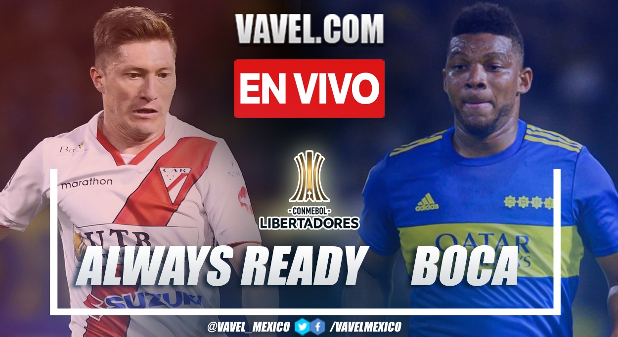 Resumen y gol: Always Ready 0-1 Boca por Copa Libertadores 2022