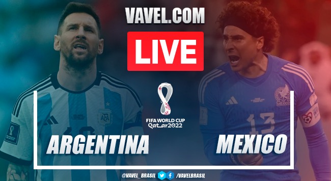 Argentina x México AO VIVO: a 2ª rodada do Grupo D da Copa do Mundo em  tempo real