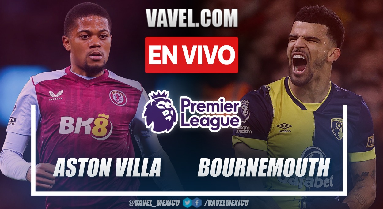 Aston Villa vs Bournemouth EN VIVO: ¿cómo ver transmisión TV online en Premier League? | 21 Abril 2024