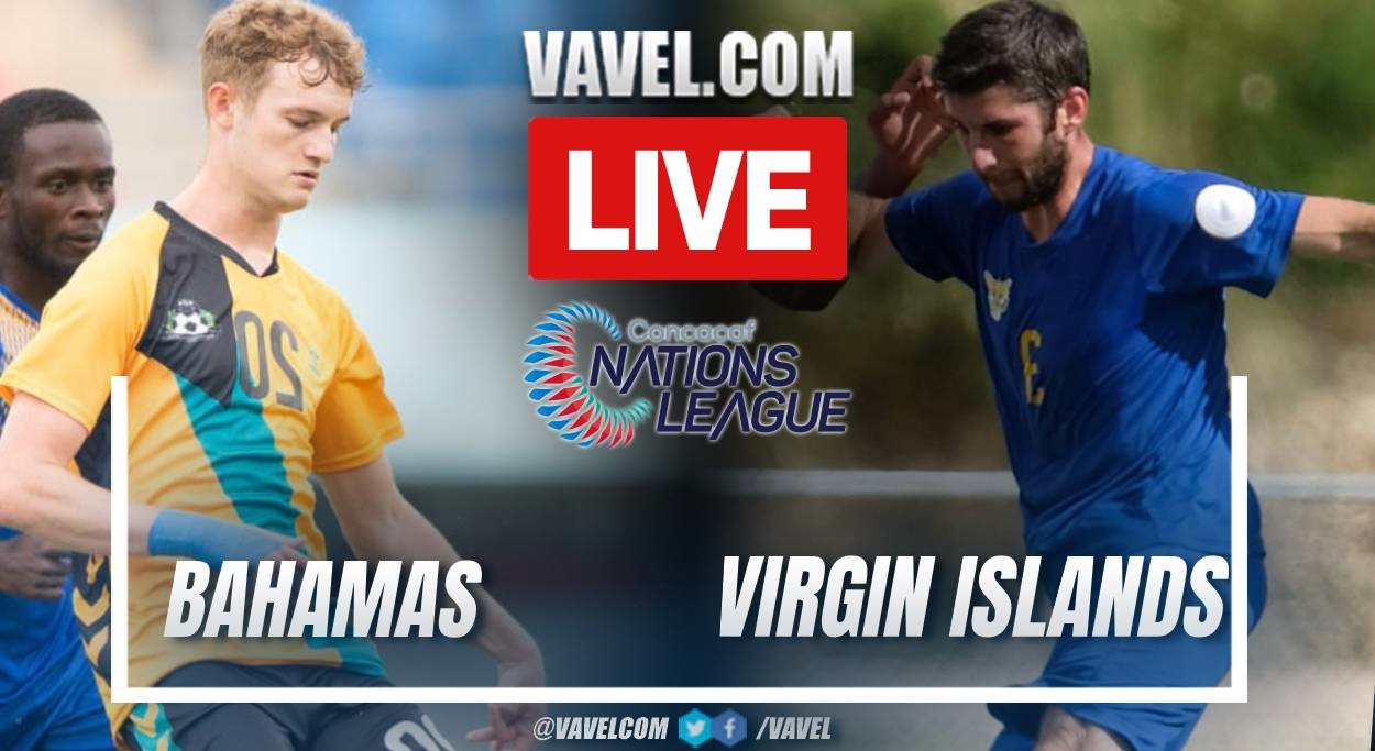 Bahamas vs US Virgin Islands LIVE Score Updates, Stream Info and How to