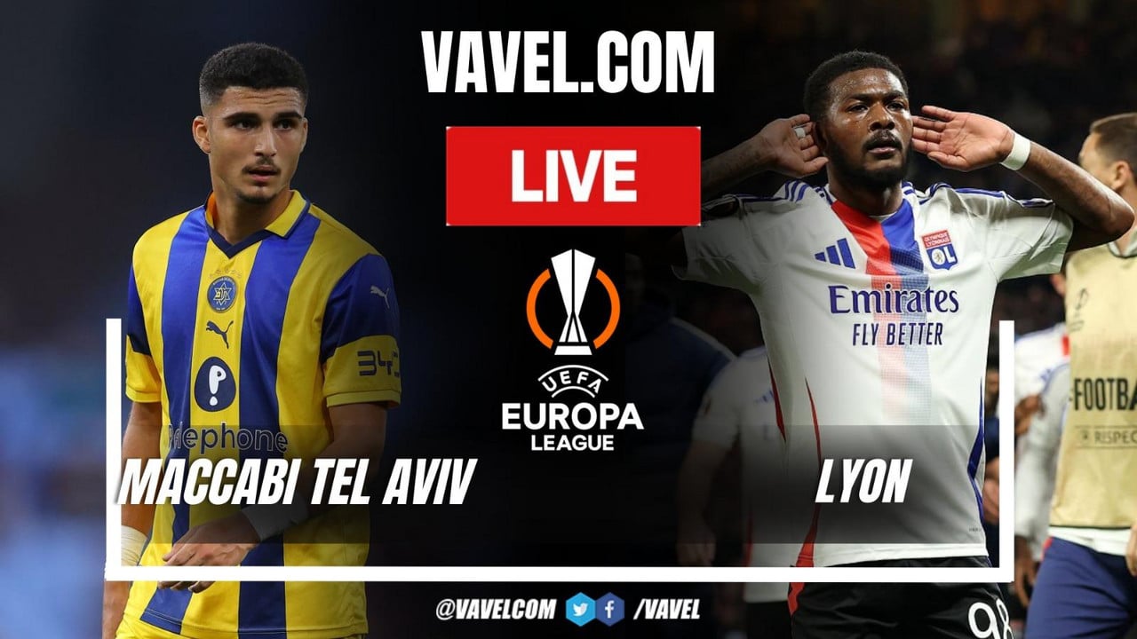 Maccabi Tel Aviv vs Lyon LIVE Score Updates in UEFA Europa League Match
