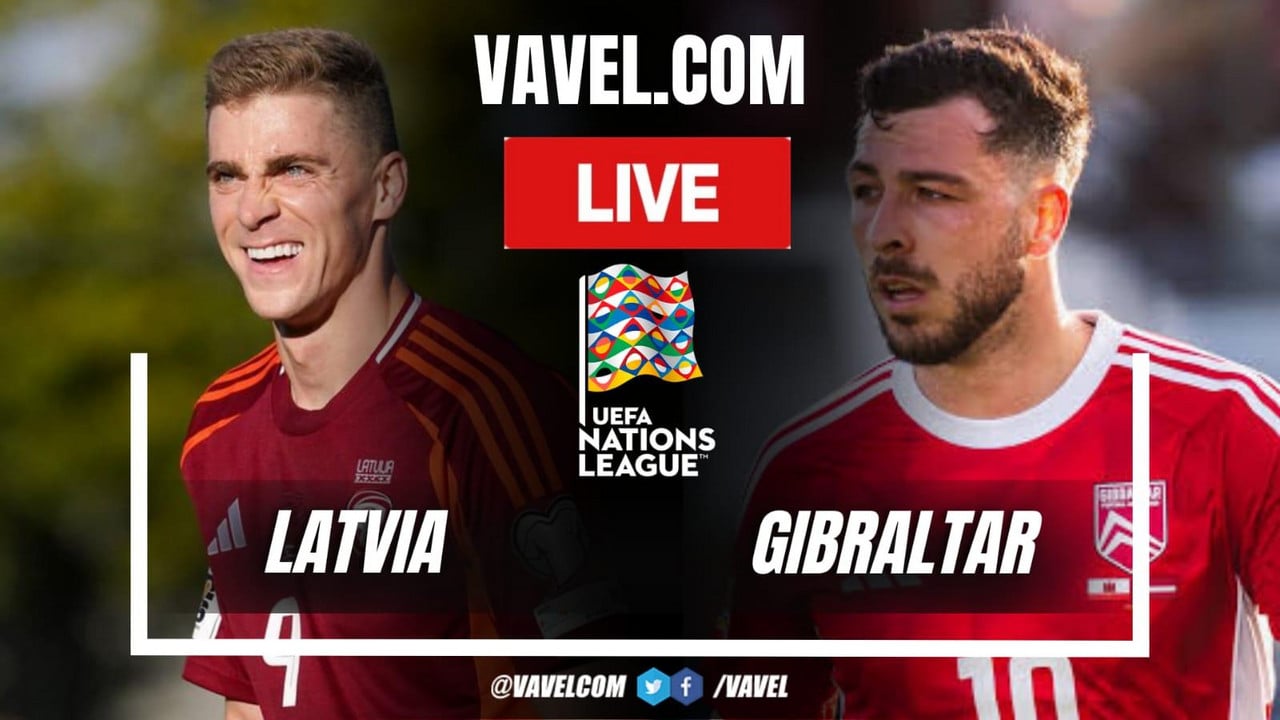 Latvia vs Gibraltar LIVE Score Updates: Nations League Final (1-0)