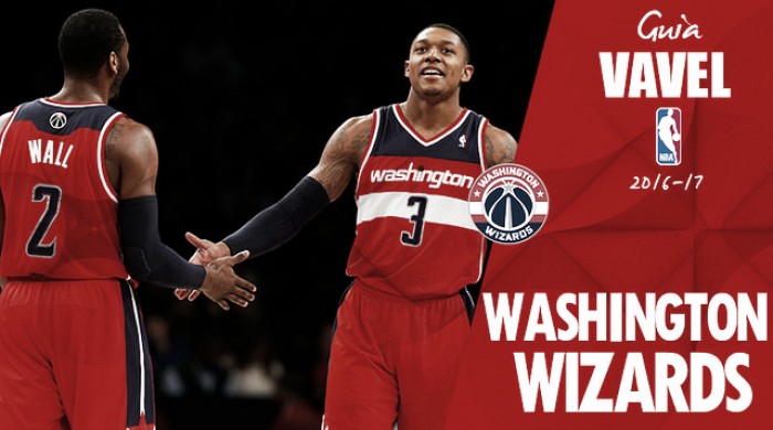 Guía VAVEL NBA 2016/17: Washington Wizards, un paso atrás inesperado