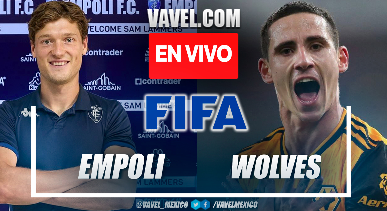 Resumen y mejores momentos del Empoli 1-1 Wolves en Partido Amistoso
