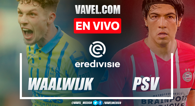Resumen y goles: Waalwijk 1-4 PSV en Eredivisie 2021