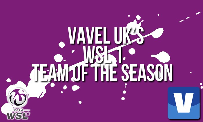 VAVEL UK's WSL 1 2016 Team of the Season - City feature heavily, but not exclusively