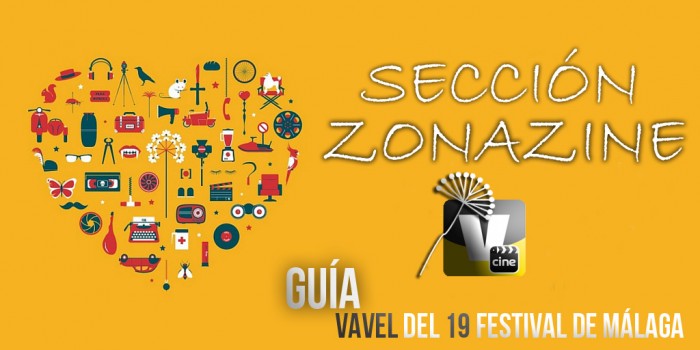 Guía VAVEL del 19 Festival de Málaga: Sección ZonaZine