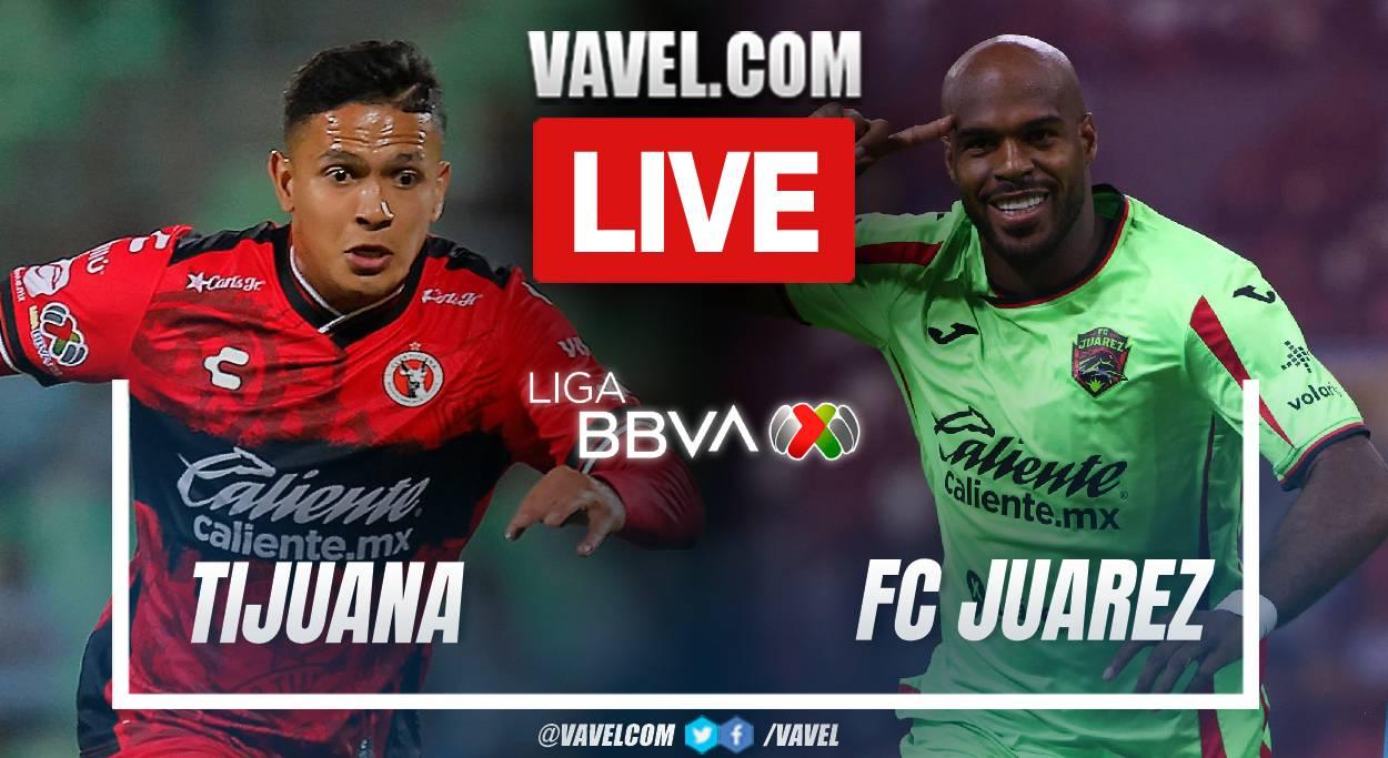 Xolos vs FC Juarez LIVE Score Updates in Liga MX Match