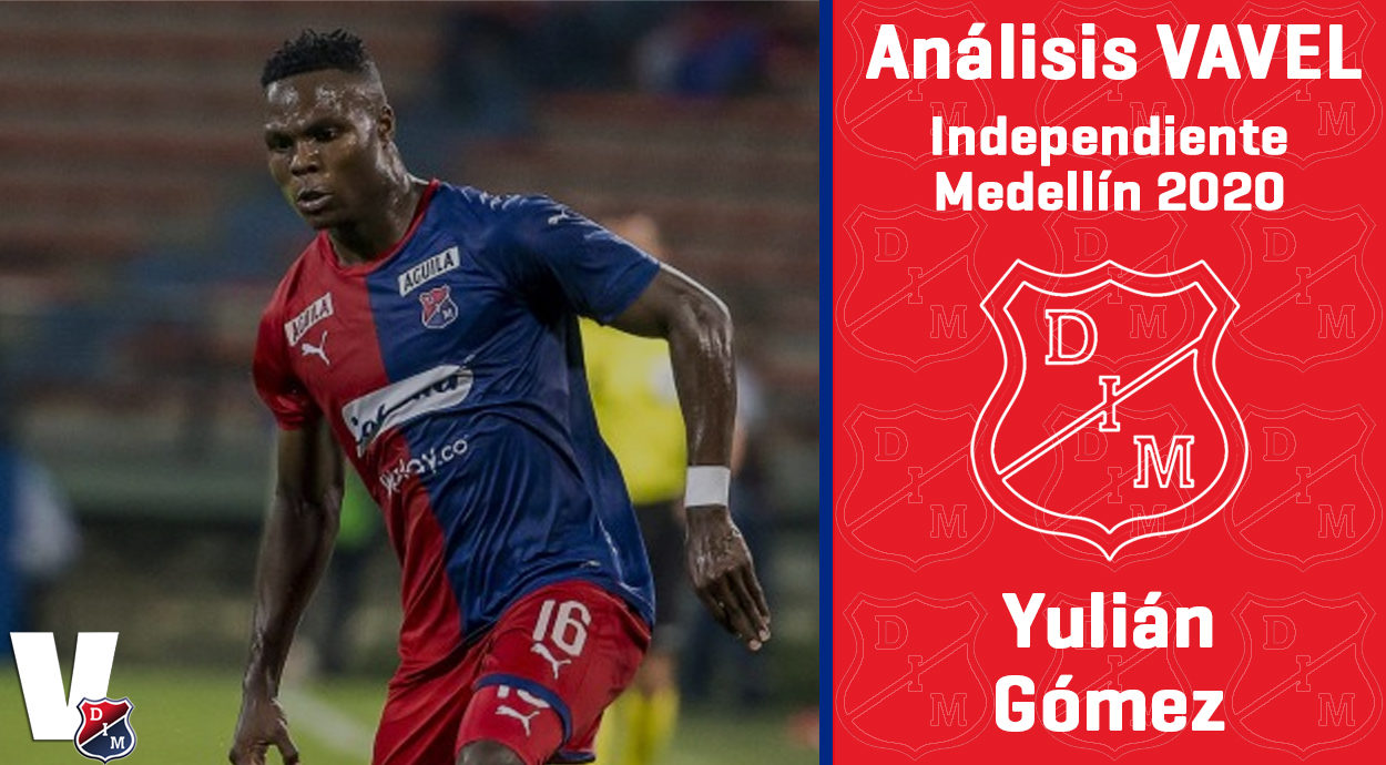 Análisis VAVEL, Independiente Medellín 2020: Yulián Gómez Análisis VAVEL, Independiente Medellín 2020: Yulián Gómez