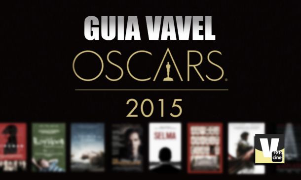 Guía VAVEL de los Premios Oscar 2015